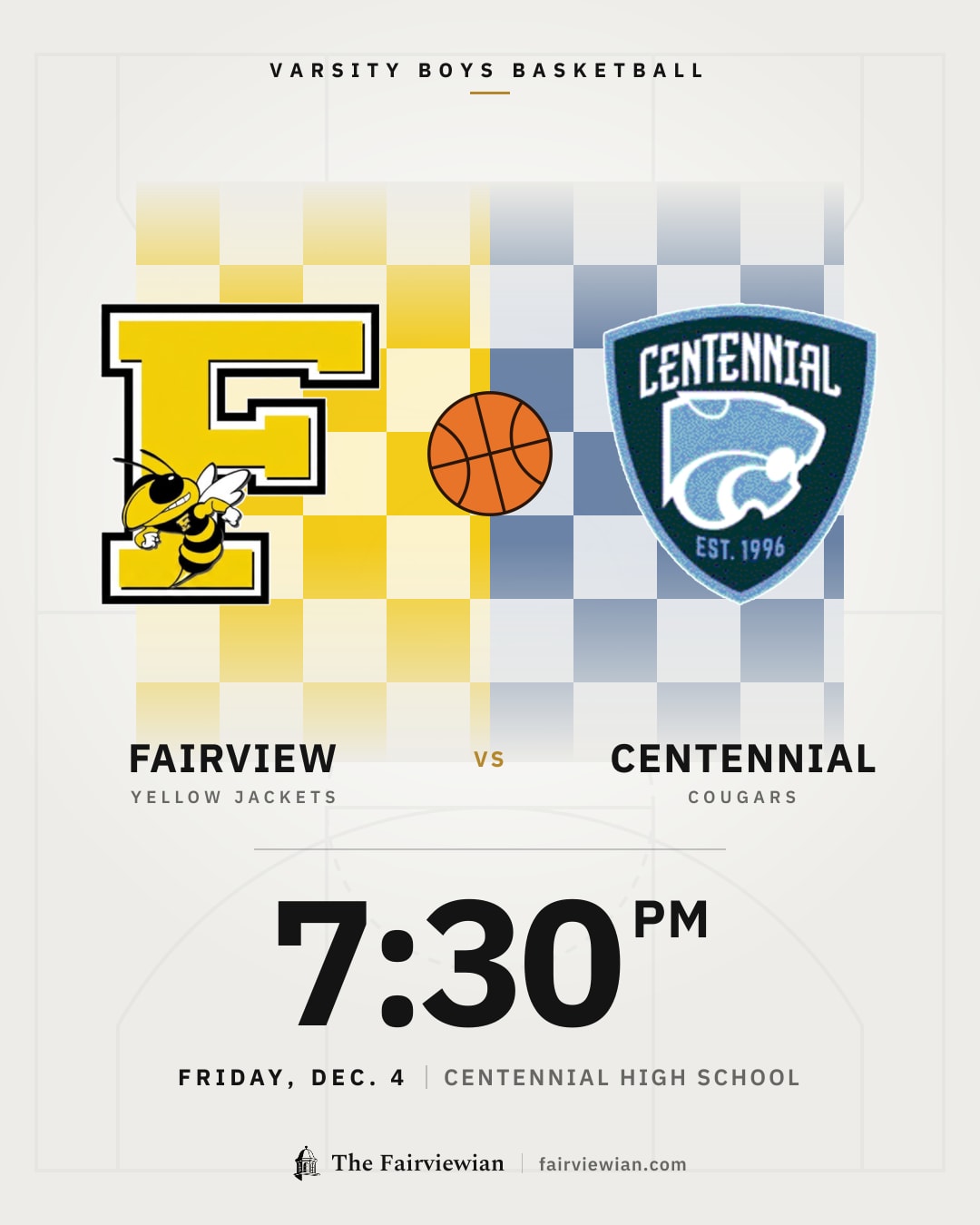 Fairview High boys basketball vs Centennial, Friday, Dec. 4, 7:30 PM
