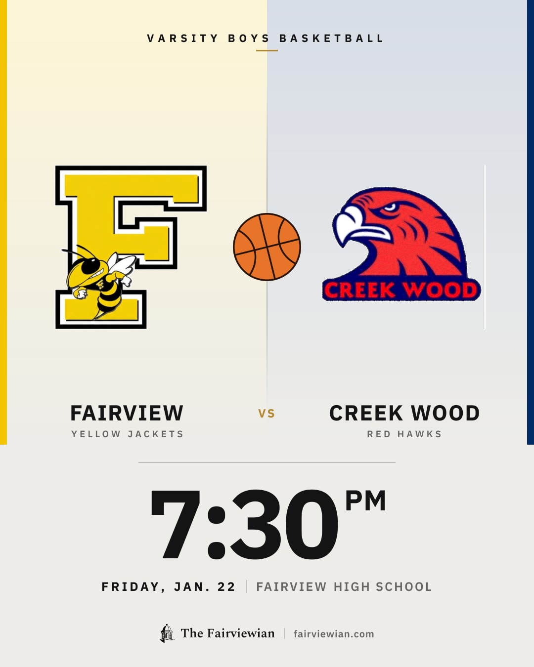 Fairview High boys basketball vs Creek Wood, Friday, Jan. 22, 7:30 PM