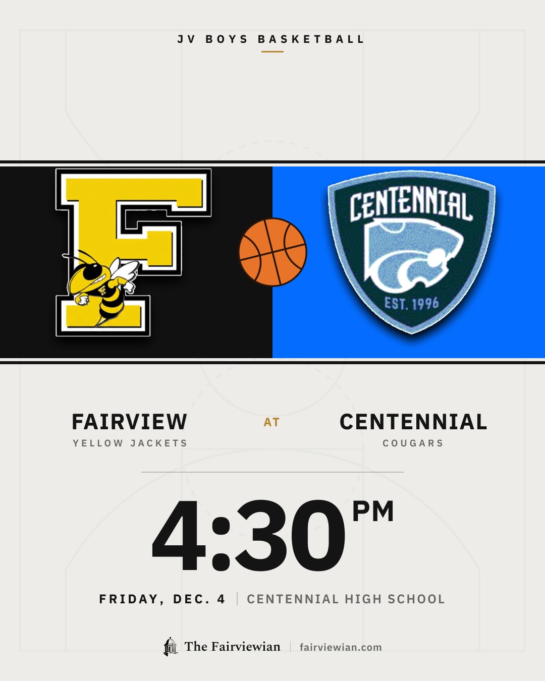 Fairview High JV boys basketball vs Centennial, Friday, Dec. 4, 4:30 PM