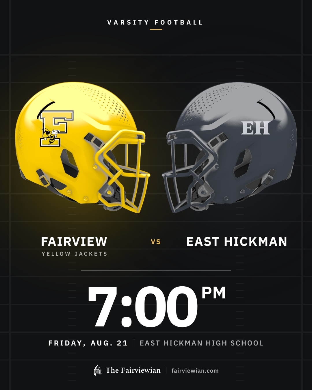 Fairview High football vs East Hickman, Friday, Aug. 21, 7 PM